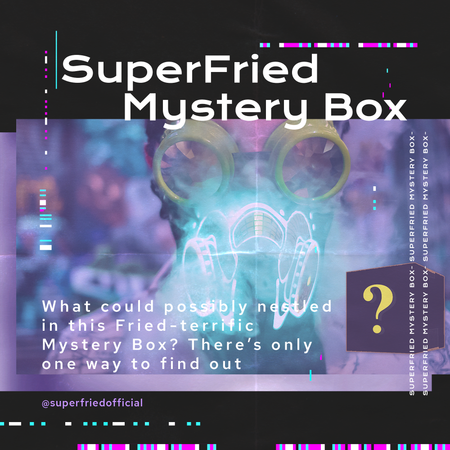 SuperFried Mystery Box